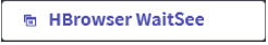 hbrowserwaitsee1.png